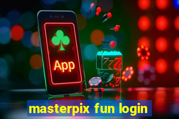 masterpix fun login